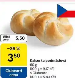 Tesco Kaiserka podmáslová, 60 g nabídka