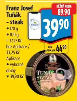 Albert Franz Josef Tuňák steak nabídka