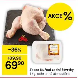 Tesco Tesco Kuřecí zadní čtvrtky nabídka
