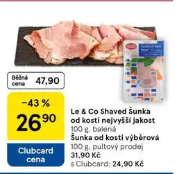 Tesco Le & Co Shaved Šunka od kosti nejvyšší jakost nabídka
