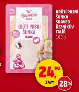 Penny Market Krůtí prsí šunka Shaved Řezníkův talíř nabídka
