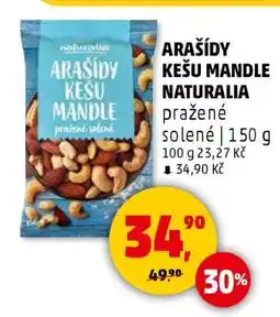 Penny Market ARAŠÍDY KEŠU MANDLE NATURALIA nabídka