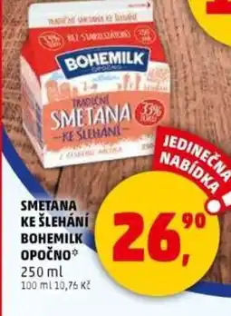 Penny Market Smetana ke šlehání bohemilk opočno 250 ml nabídka