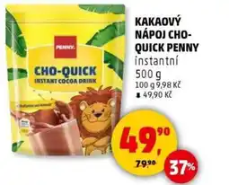 Penny Market Kakaový nápoj cho- quick penny instantní nabídka