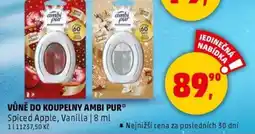 Penny Market Vůně do koupelny ambi pur nabídka