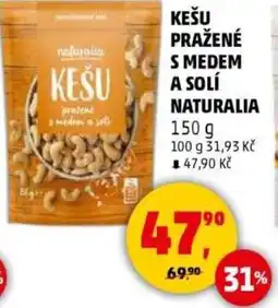 Penny Market Kešu pražené s medem a solí naturalia nabídka