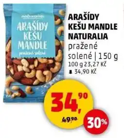 Penny Market Arašídy kešu mandle naturalia pražené solené nabídka