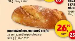 Penny Market RUSTIKÁLNÍ BRAMBOROVÝ CHLÉB, 400 g nabídka