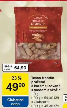 Tesco Tesco Mandle pražené a karamelizované s medem a skořicí, 110 g nabídka