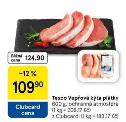 Tesco Tesco Vepřová kýta plátky, 600 g nabídka