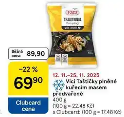 Tesco Vici Taštičky plněné kuřecím masem předvařené, 400 g nabídka