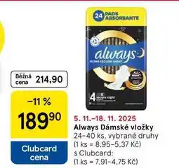 Tesco Always Dámské vložky, 24-40 ks, vybrané druhy nabídka