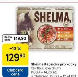 Tesco Shelma Kapsičky pro kočky, 12x 85 g, dva druhy nabídka