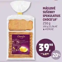 Penny Market MÁSLOVÉ SUŠENKY SPEKULATIUS CHOCO'LA, 250 g nabídka