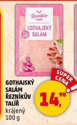 Penny Market GOTHAJSKÝ SALÁM ŘEZNÍKŮV TALÍŘ, 100 g nabídka