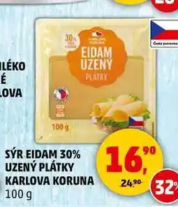 Penny Market SÝR EIDAM 30% UZENÝ PLÁTKY KARLOVA KORUNA, 100 g nabídka