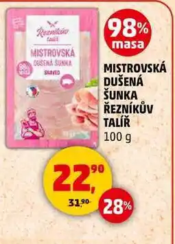 Penny Market MISTROVSKÁ DUŠENÁ ŠUNKA ŘEZNÍKŮV TALÍŘ, 100 g nabídka