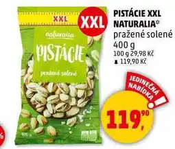 Penny Market PISTÁCIE XXL NATURALIA pražené solené, 400 g nabídka