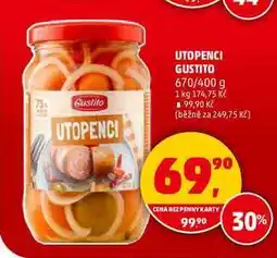 Penny Market UTOPENCI GUSTITO, 670 g nabídka
