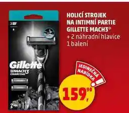 Penny Market HOLICÍ STROJEK NA INTIMNÍ PARTIE GILLETTE MACH3 + 2 náhradní hlavice, 1 balení nabídka