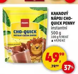 Penny Market KAKAOVÝ NÁPOJ CHO-QUICK PENNY instantní, 500 g nabídka