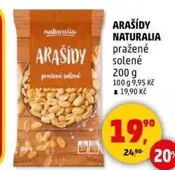 Penny Market ARAŠÍDY NATURALIA pražené solené, 200 g nabídka