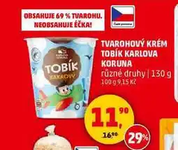 Penny Market TVAROHOVÝ KRÉM TOBÍK KARLOVA KORUNA, 130 g nabídka