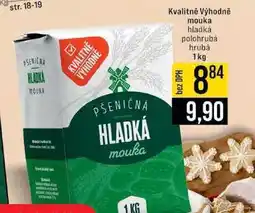 Jip Kvalitně Výhodně mouka hladká polohrubá hrubá 1kg nabídka