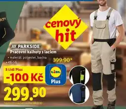 Lidl PARKSIDE PRACOVNÍ KALHOTY S LACLEM nabídka