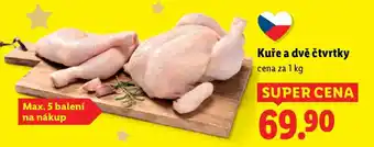 Kuře a dvě čtvrtky