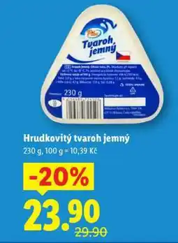 Lidl Hrudkovitý tvaroh jemný nabídka