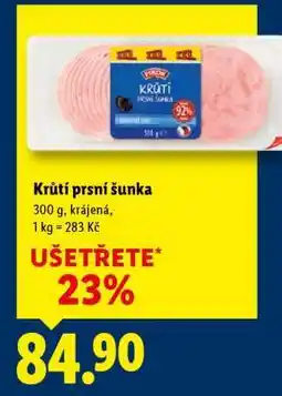 Lidl KRŮTÍ PRSNÍ ŠUNKA nabídka