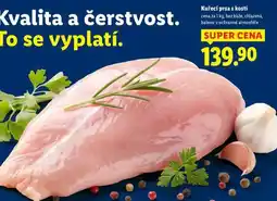Lidl Kuřecí prsa s kostí nabídka