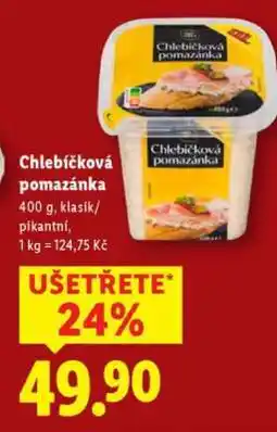 Lidl CHLEBÍČKOVÁ POMAZÁNKA nabídka