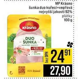 Jip MP Krásno šunka duo kuřecí+vepřová nejvyšší jakosti 92% plátky 100 g nabídka