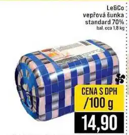 Jip Le&Co vepřová šunka standard 70% hal. cca 1,8 kg 100g nabídka