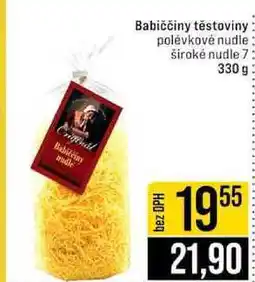 Jip Babiččiny těstoviny polévkové nudle široké nudle 7 330 g nabídka