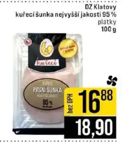Jip DZ Klatovy kuřecí šunka nejvyšší jakosti 95 % nabídka