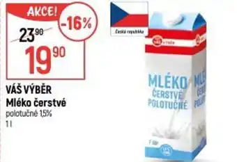 Globus VÁŠ VÝBĚR Mléko čerstvé polotučné 1,5% nabídka