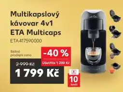 Kaufland Multikapslový kávovar 4v1 ETA Multicaps nabídka