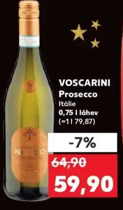 Kaufland VOSCARINI Prosecco nabídka