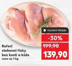 Kaufland Kuřecí stehenní řízky bez kosti a kůže nabídka