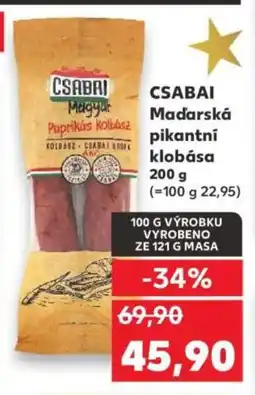 Kaufland CSABAI Maďarská pikantní klobása nabídka