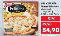Kaufland DR. OETKER Pizza Feliciana nabídka