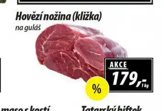Hovězí nožina - kližka na guláš