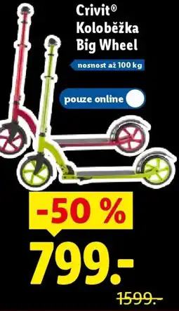 Lidl Crivit Koloběžka Big Wheel nabídka