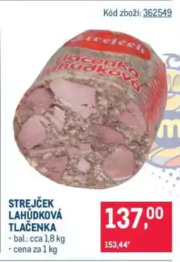 Makro STREJČEK LAHŮDKOVÁ TLAČENKA nabídka