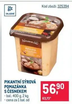Makro PIKANTNÍ SÝROVÁ POMAZÁNKA S ČESNEKEM nabídka