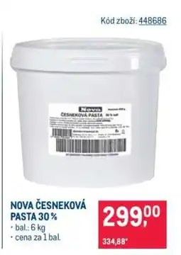 Makro NOVA ČESNEKOVÁ PASTA 30 % nabídka