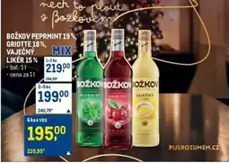 Makro Božkov Peprmint 19%, Griotte 18%, Vaječný likér 15% nabídka
